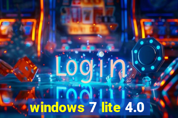 windows 7 lite 4.0